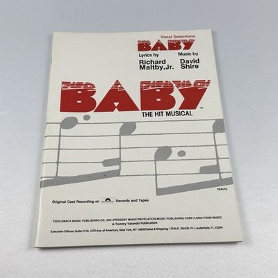 Baby The Musical (Vocal Selections): Piano/Vocal/Chords Paperback 1984