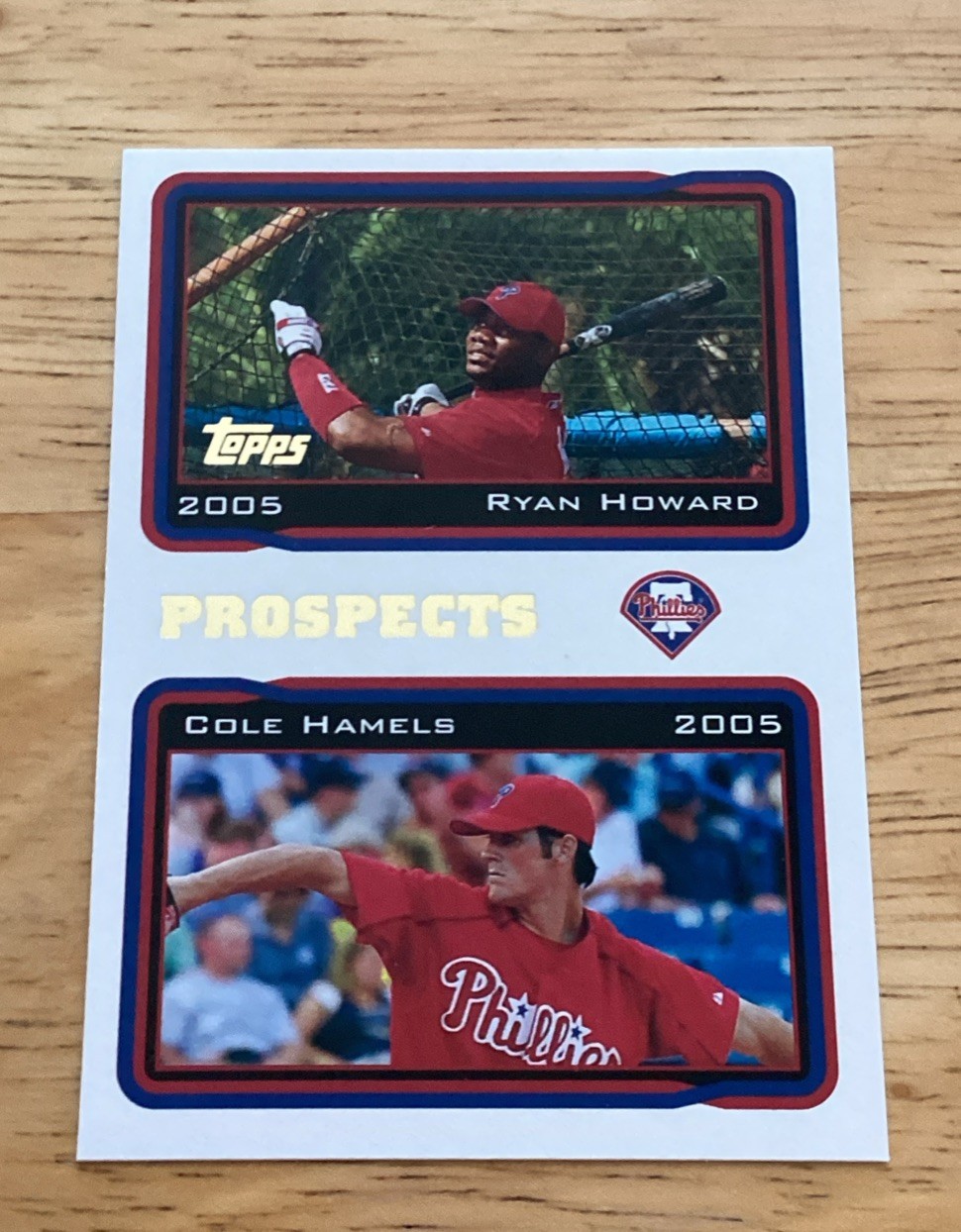 2005 Topps - Prospects Ryan Howard, Cole Hamels #689 (RC) - NM condition