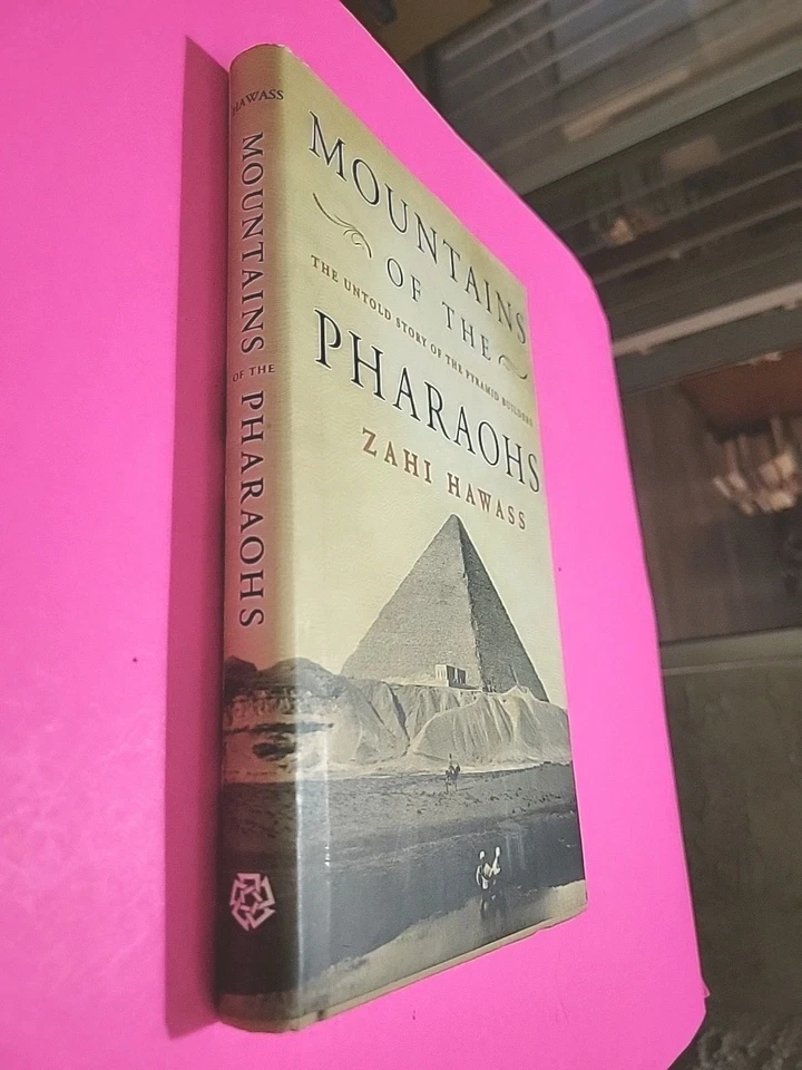 Signed, Mountains of the Pharaohs, Zahi Hawass, Hardcover, DJ, 2006 - Image 3 of 4