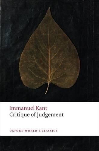Immanuel Kant Critique of Judgement Oxford World Classics Paperback