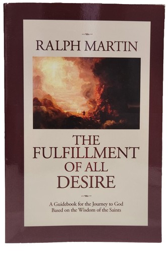 The Fulfillment of All Desire A Guidebook for the Journey to God Mint Condition
