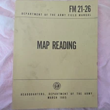 1965 Map Reading Army Field TM 21-26 Dept. of the Army