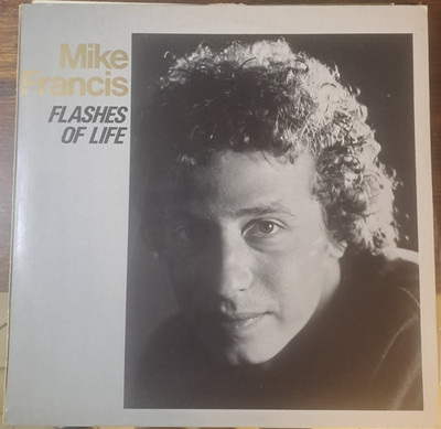 LP Mike Francis Flashes of life RCA PL 71645 Italia 1988