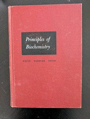 Principles of Biochemistry White Handler Smith Hardcover Book