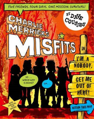Charlie Merricks Misfits in Im a Nobody, Get Me Out of Here! (Charlie Merricks M