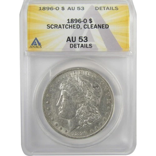 1896 O Morgan Dollar AU 53 Details ANACS Silver $1 Coin SKU:I18987
