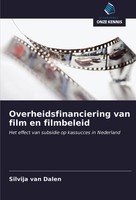 Silvija Van Dalen | Overheidsfinanciering Van Film En Filmbeleid | Taschenbuch