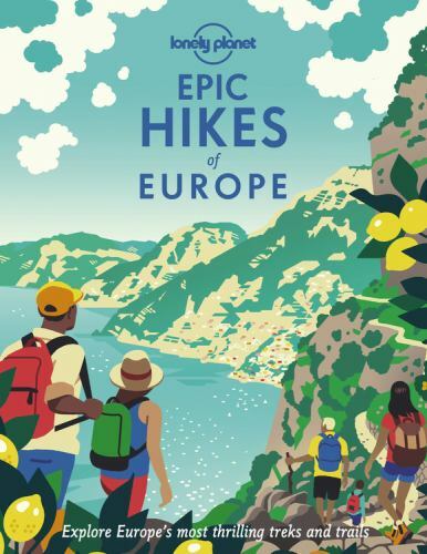 Lonely Planet Epic Hikes of Europe by Lonely Planet (2021, Hardcover)
