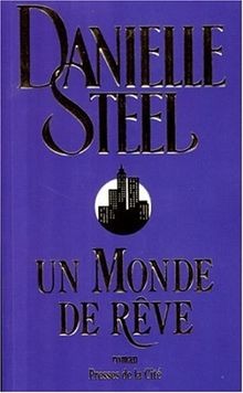 Un monde de reve von Steel, Danielle | Buch | Zustand gut
