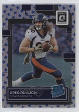 2022 Panini Donruss Optic Rated Rookie Stars Prizm Greg Dulcich #288 18m3