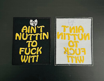 Wu-Tang Clan Ain't Nuttin Patch Method Man RZA Ghostface Raekwon 36 Chambers
