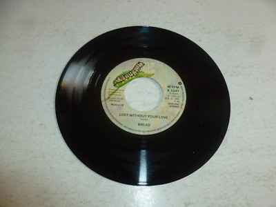BREAD - Lost Without Your Love - 1976 UK 2-track 7'' Juke Box Single