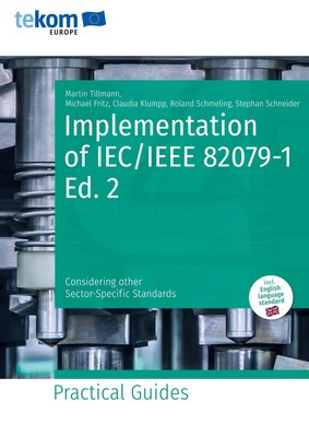 Implementation of IEC/IEEE 82079-1 Ed. 2 Martin Tillmann