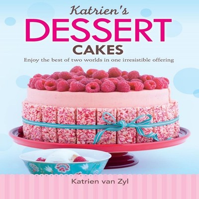 Katrien's dessert cakes Enjoy the best of two worlds in one irres