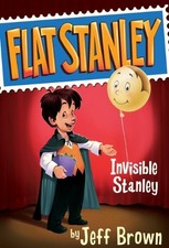 INVISIBLE STANLEY (TURTLEBACK SCHOOL & LIBRARY BINDING By Jeff Brown & Scott
