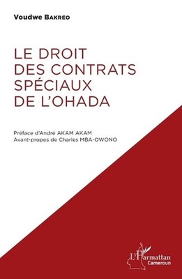 Le droit des contrats spciaux de l'OHADA by Voudwe Bakreo (French) Paperback Boo