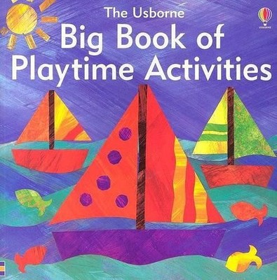 Big Book of Playtime Activities, Gibson, Ray
