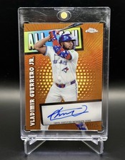 VLADIMIR GUERRERO JR. 2025 TOPPS CHROME ALL ETCH ORANGE REFRACTOR AUTO #1/25