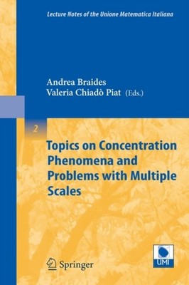 Braides - Topics on Concentration Phenomena and Problems with Multiple - X555z