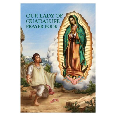 Our Lady of Guadalupe Prayer Book by Bart Tesoriero  w/ Color Art 48 pages