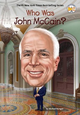 Who Was John McCain? by Michael Burgan (English) Paperback Book