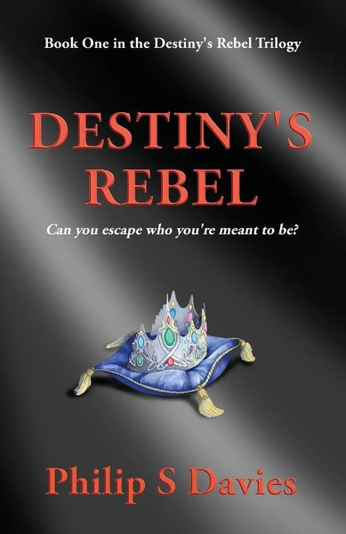 Destiny's Rebel Philip S Davies Taschenbuch Englisch 2023 Brittain Fisher-image