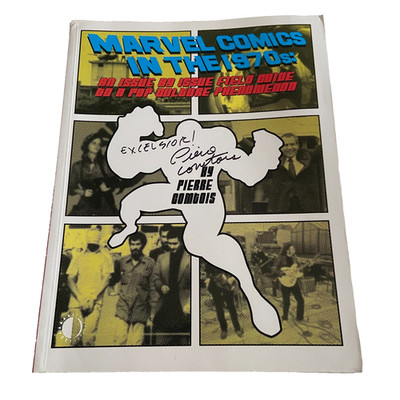 Marvel Comics in the 1970's by Pierre Comtois PB 2011 TwoMorrows Publishing