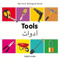 My First Bilingual Book-Tools (English-Arabic) | Milet Publishing | Arabisch