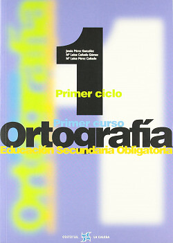 (00).ORTOGRAFIA CALESA 1O.ESO (SECUNDARIA). NUEVO. Envío URGENTE (IMOSVER)