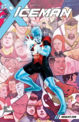 Iceman Vol. 2: Absolute Zero by Sina Grace: Used