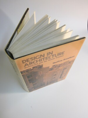 Design in Architecture  Social Human Needs  1973   Broadbent Environment Design