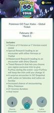 Pokémon Go Tour: Kalos - GLOBAL TICKET  - Read Description!!
