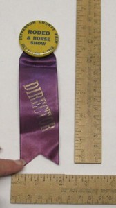 1958 JEFFERSON COUNTY FAIR RODEO & HORSE SHOW - DIRECTOR - BADGE w/ Ribbon #1780