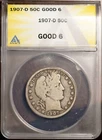 1907-D 50c Silver Barber Half-dollar G 6 New ANACS # 7472287 + Bonus