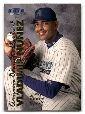 Vladimir Nunez 1999 Fleer Tradition Baseball #465 Arizona
