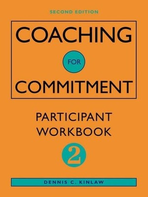 Coaching for Commitment by Dennis C. Kinlaw - 9780787946180