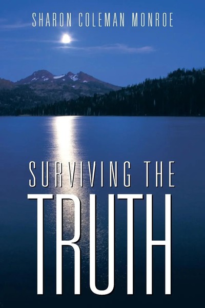 Sharon Coleman Monroe | Surviving The Truth | Taschenbuch | Englisch (2013)-image