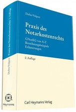 Praxis des Notarkostenrechts: GNotKG von A-Z ...
