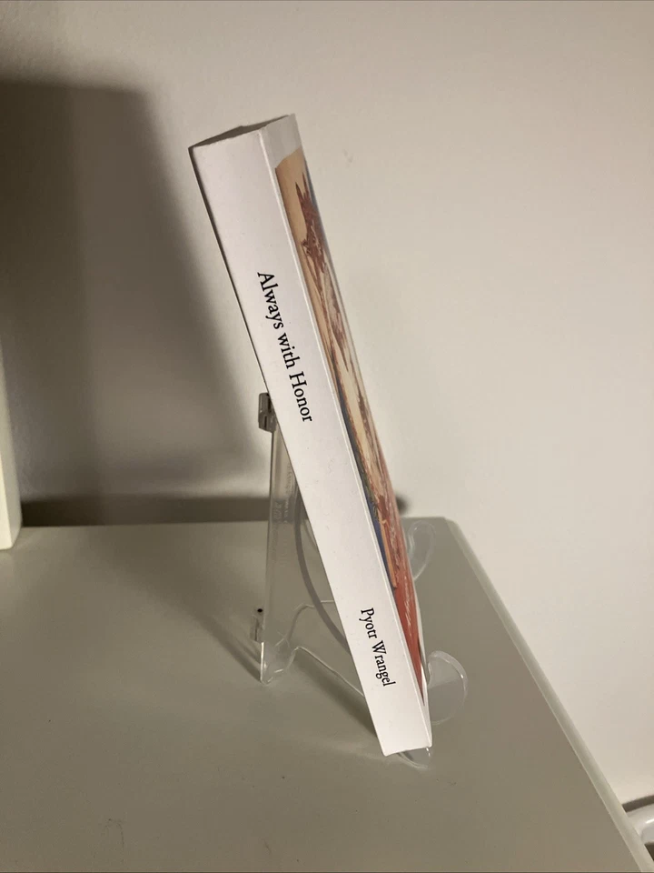 Always with Honor: The Memoirs of Russian General Wrangel by Pyotr Wrangel - Image 2 of 4