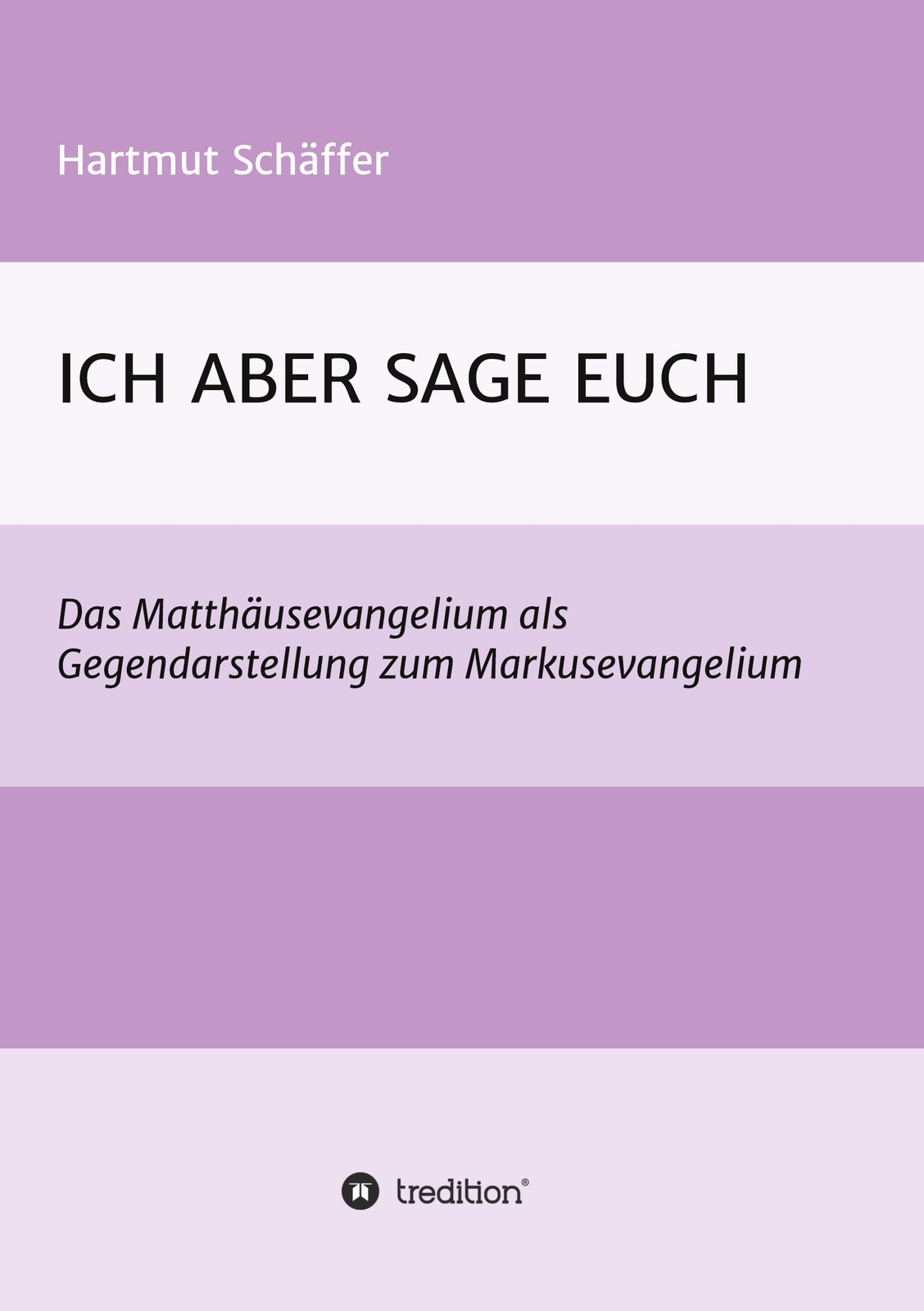 Thumbnail - Ich Aber Sage Euch | Buch | 9783347382060