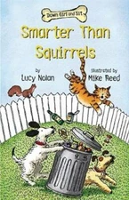 Smarter Than Squirrels (Down Girl and Sit Series) - Paperback - GOOD