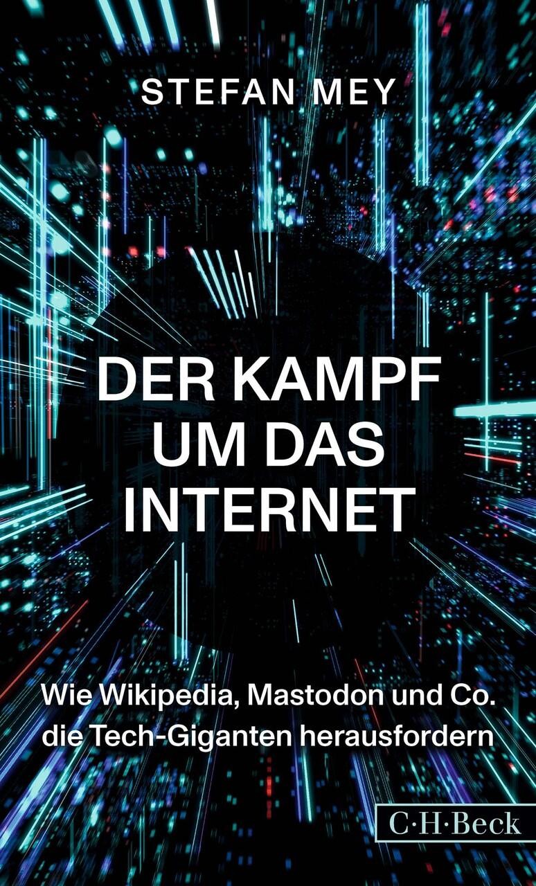 C.h. Beck Der Kampf Um Das Internet - Bild 3