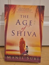 The Age of Shiva Paperback Manil Suri