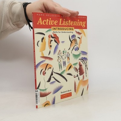 Active Listening: Introducing Skills for Understanding Student's book