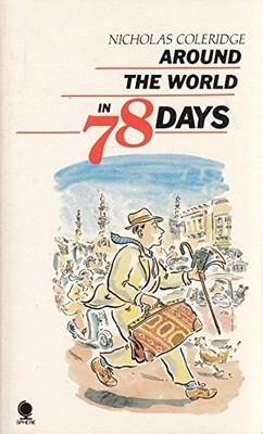Around the World in 78 Days by Coleridge, Nicholas 0722125305 FREE Shipping
