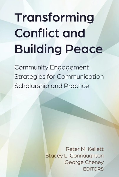 Peter M. Kellett (U. A.) | Transforming Conflict And Building Peace | Buch-image