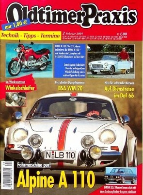 2) Oldtimer Praxis 02/2004 - Lancia Appia Cabrio mit  - BMW 2500 mit 150PS Resta