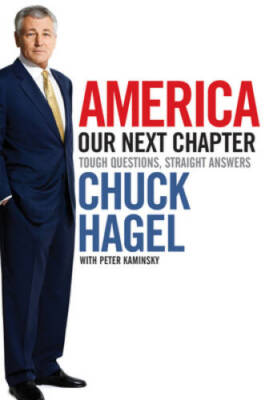 America: Our Next Chapter: Tough Questions, Straight Answers - Hardcover - GOOD