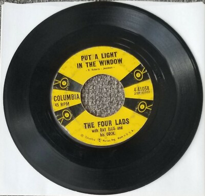 The Four Lads ''Put A Light In The Window & Things We Did Last Summer'' 45 RPM 7''