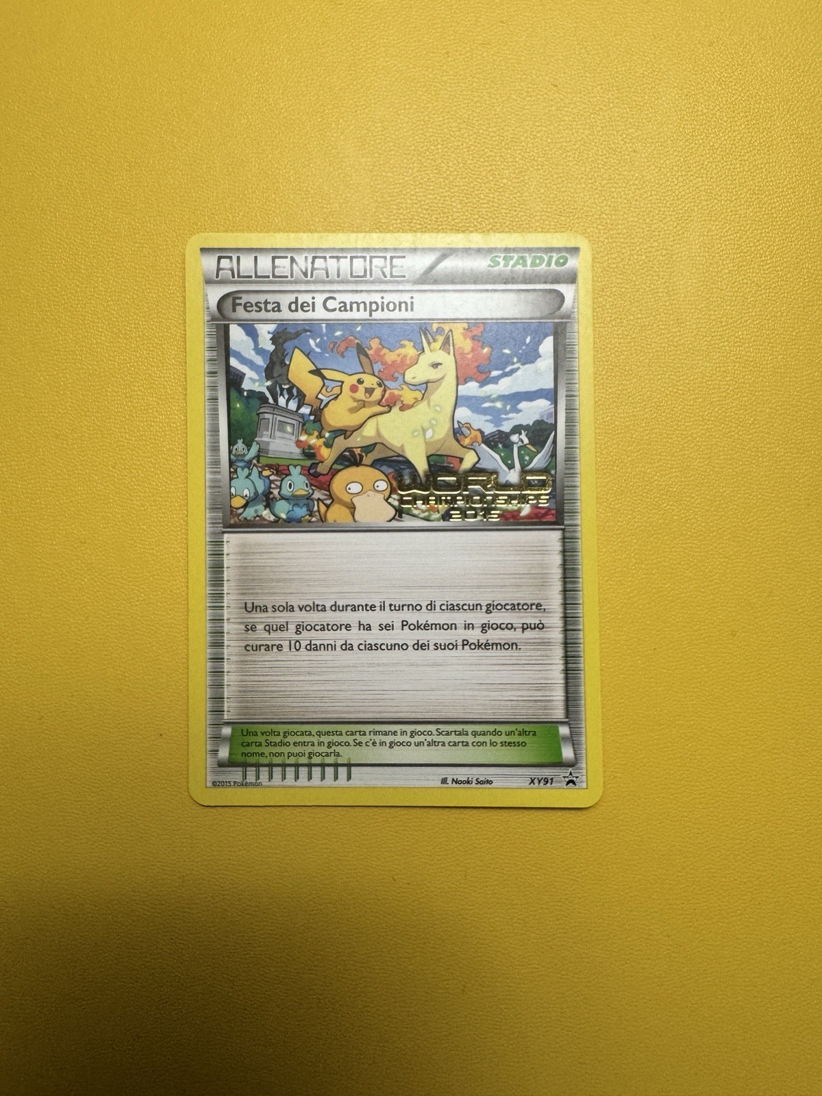 2015 Champions Festival ITALIAN World Championship Promo Pokemon Card XY91